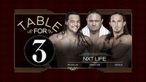 WWE Table For 3 - Episode 8 - NXT Life