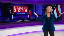 Full Frontal with Samantha Bee - Episode 24 - Presidential Debate Special