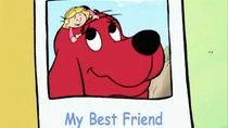 Clifford the Big Red Dog - Episode 1 - My Best Friend