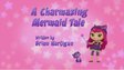 A Charmazing Mermaid Tale