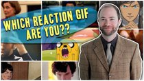 PBS Idea Channel - Episode 68 - Which Reaction GIF Are You??