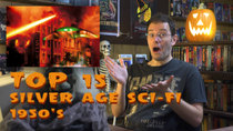 Cinemassacre's Monster Madness - Episode 11 - Top 15 Silver Age Sci Fi