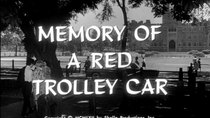 Naked City - Episode 32 - Memory of a Red Trolley Car