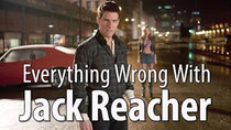 CinemaSins - Episode 81 - Everything Wrong With Jack Reacher
