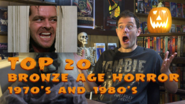 Cinemassacre's Monster Madness - S10E25 - Top 20 Bronze Age Horror