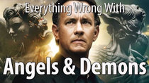 CinemaSins - Episode 84 - Everything Wrong With Angels & Demons