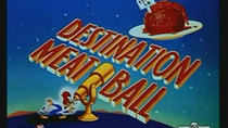 The Woody Woodpecker Show - Episode 7 - Destination Meatball
