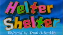 The Woody Woodpecker Show - Episode 1 - Helter Shelter