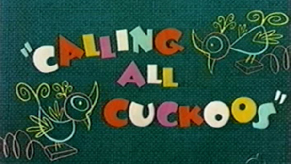 The Woody Woodpecker Show - S1956E05 - Calling All Cuckoos