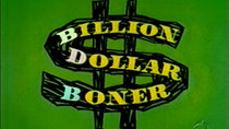 The Woody Woodpecker Show - Episode 1 - Billion Dollar Boner