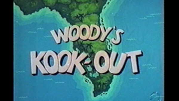 The Woody Woodpecker Show - S1961E08 - Woody's Kook-Out