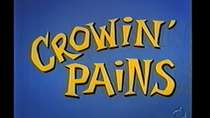 The Woody Woodpecker Show - Episode 8 - Crowin' Pains