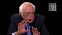 Charlie Rose - Episode 50 - Senator Bernie Sanders, Lesley Stahl, Robert Costa