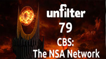 Unfilter - Episode 79 - CBS: The NSA Network