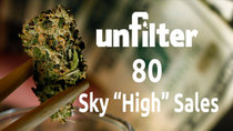 Unfilter - Episode 80 - Sky High Sales