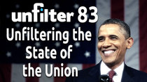 Unfilter - Episode 83 - Unfiltering the State of the Union
