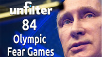 Unfilter - Episode 84 - Olympic Fear Games