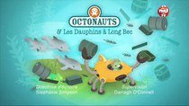 Octonauts - Episode 23 - The Spinner Dolphins