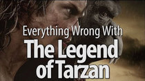 CinemaSins - Episode 96 - Everything Wrong With The Legend of Tarzan