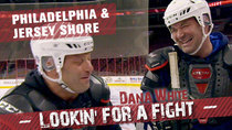 Dana White: Lookin' for a Fight - Episode 1 - Philadelphia & Jersey Shore