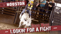 Dana White: Lookin' for a Fight - Episode 5 - Houston