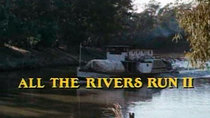 All The Rivers Run - Episode 1 - Part 1