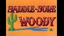 The Woody Woodpecker Show - Episode 2 - Saddle Sore Woody