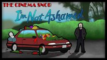 The Cinema Snob - Episode 4 - I'm Not Ashamed