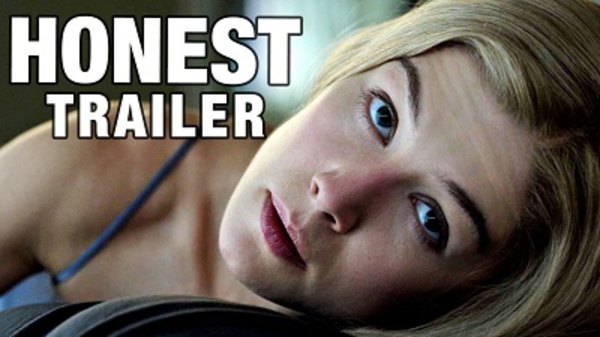 Honest Trailers - S2015E02 - Gone Girl