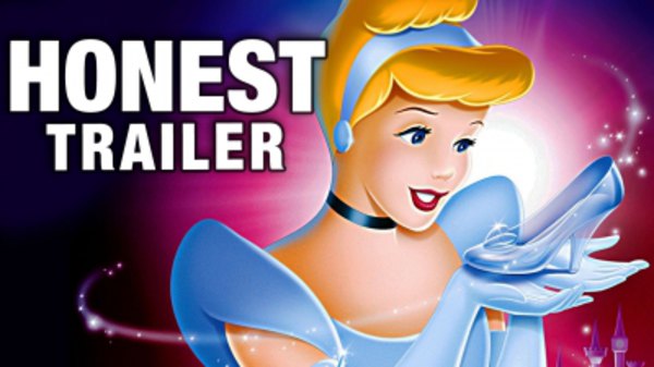 Honest Trailers - S2015E09 - Cinderella (1950)