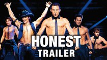 Honest Trailers - Episode 24 - Magic Mike