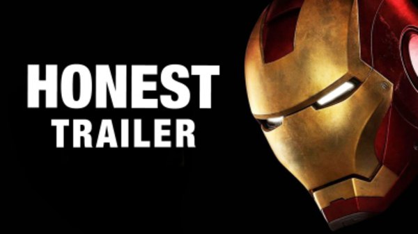 Honest Trailers - S2015E25 - Iron Man