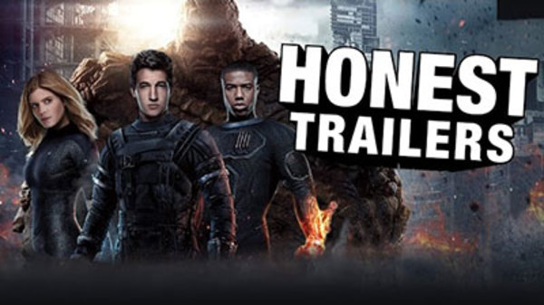 Honest Trailers - S2015E44 - Fantastic Four (2015)
