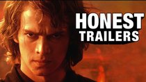 Honest Trailers - Episode 47 - Star Wars Ep III: Revenge of the Sith