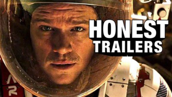 Honest Trailers - S2016E01 - The Martian