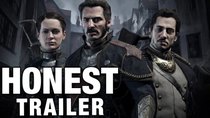 Honest Game Trailers - Episode 10 - The Order 1886