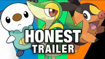 Honest Game Trailers - Episode 7 - Pokémon Black & White