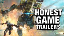 Honest Game Trailers - Episode 44 - Titanfall
