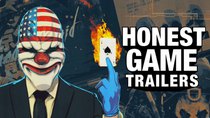 Honest Game Trailers - Episode 2 - Payday 2