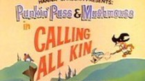 Punkin' Puss & Mushmouse - Episode 1 - Calling All Kin