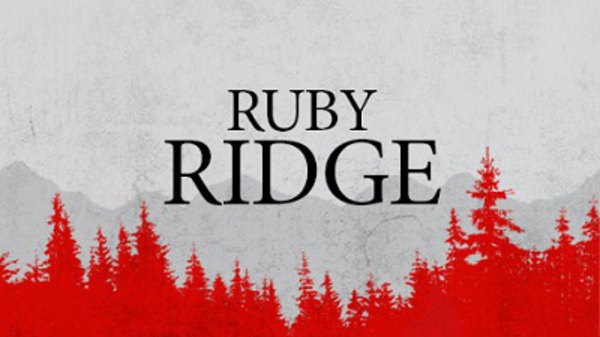 American Experience - S29E07 - Ruby Ridge