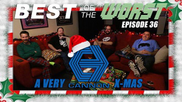 Best of the Worst - S2015E09 - A Very Cannon Christmas