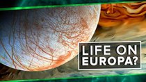 PBS Space Time - Episode 37 - Life on Europa?