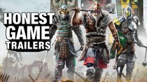 Honest Game Trailers - Episode 8 - For Honor