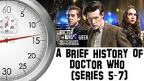 A Brief History Of - Episode 26 - Doctor Who (Series 5-7)