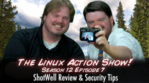 The Linux Action Show! - Episode 117 - ShotWell Review & Security Tips