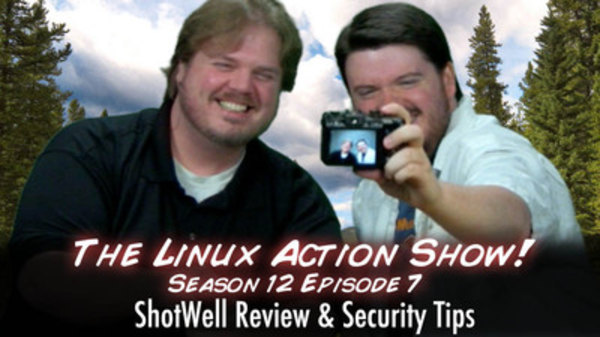 The Linux Action Show! - S2010E117 - ShotWell Review & Security Tips
