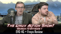 The Linux Action Show! - Episode 121 - EVO 4G + Froyo Review