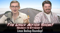 The Linux Action Show! - Episode 124 - Linux Backup Roundup!