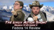 The Linux Action Show! - Episode 134 - Fedora 14 Review